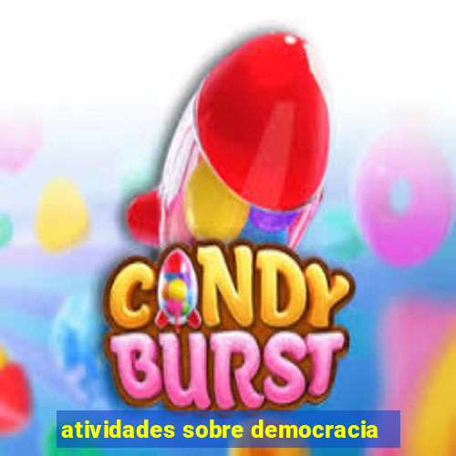 atividades sobre democracia